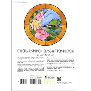 Circular Stained Glass Pattern Book: 60 Full-Page Designs (Dover Stained Glass Instruction)