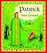Patrick: Saint of Ireland