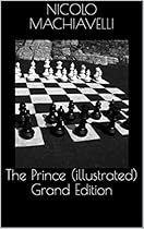 The Prince (illustrated) Grand Edition The Prince (illustrated) Grand Edition