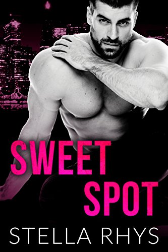 Sweet Spot (Irresistible Book 1)