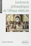 Fondements philosophiques de l'éthique médicale by