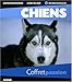 Coffret passion Chiens (French Edition) by