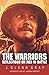 The Warriors: Reflections on Men in Battle