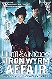 The Iron Wyrm Affair (Bannon and Clare)