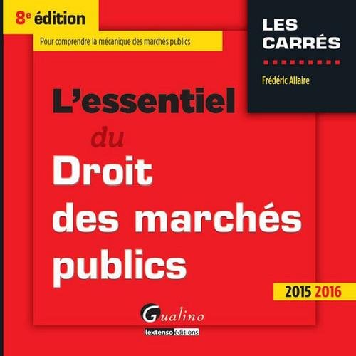 L' essentiel du droit des marchés publics