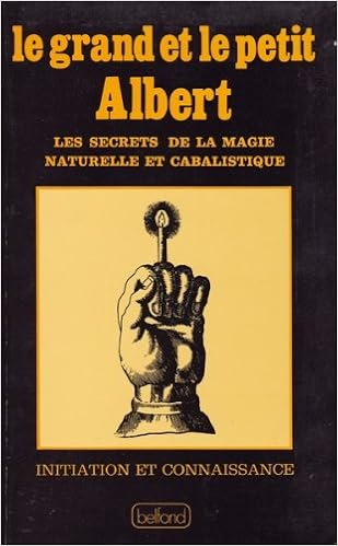 Amazon Fr Le Grand Et Le Petit Albert Les Secrets De La Magie Naturelle Et Cabalistique Bernard Husson Livres