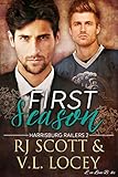 First Season (Harrisburg Railers Hockey Book 2) by 