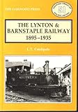 Lynton and Barnstaple Railway, Catchpole, L. T., 085361363X