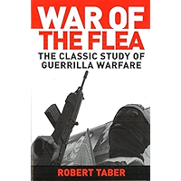 War of the Flea: The Classic Study of Guerrilla Warfare book cover