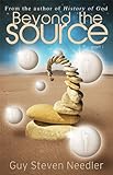 Beyond the Source - Part One: Messages from the Co-Creaters of the Universe by 