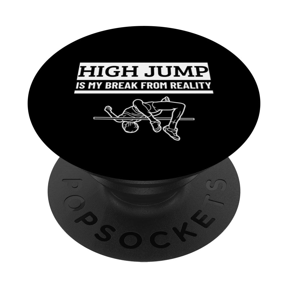High Jump Is My Break From Reality Funny High Jumper PopSockets Swappable PopGrip