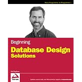 Beginning Database Design Solutions
