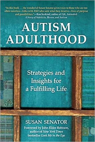 Autism Adulthood: Strategies and Insights for a Fulfilling Life - Popular Autism Related Book