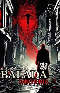 Livro Balada Sangrenta: Uma Saga de Verdadeiros Vampiros