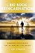The Big Book of Reincarnation: Examining the Evidence that We Have All Lived Before by Roy Stemman