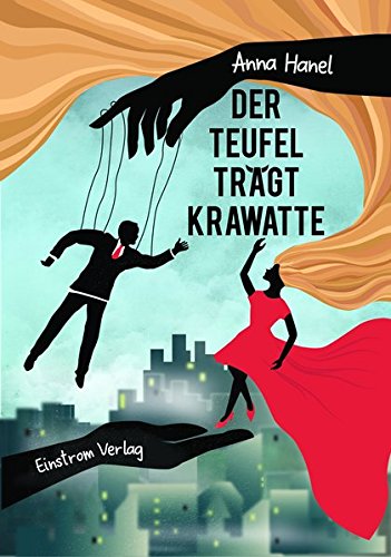 Der Teufel Tragt Krawatte Amazon De Anna Hanel Bucher
