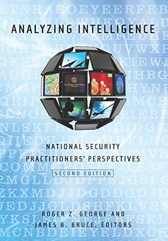 Analyzing Intelligence: Nationwide Safety Practitioners’ Views