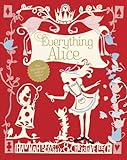 Image de Everything Alice: The Wonderland Book of Makes and Bakes