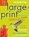 The New York Times Large-Print Crossword Puzzle Omnibus Volume 12 by 