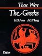 These Were the Greeks