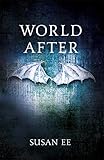 World After (Penryn and the End of Days)