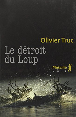 Le  détroit du Loup