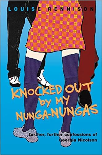 Amazon Com Knocked Out By My Nunga Nungas Further Further Confessions Of Georgia Nicolson Confessions Of Georgia Nicolson 3 9780066236568 Rennison Louise Books
