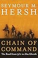 Chain of Command: The Road from 9/11 to Abu Ghraib