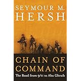Chain of Command: The Road from 9/11 to Abu Ghraib