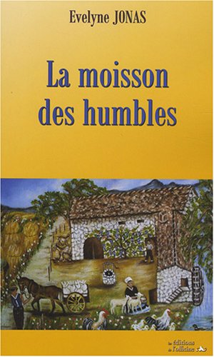 La  moisson des humbles