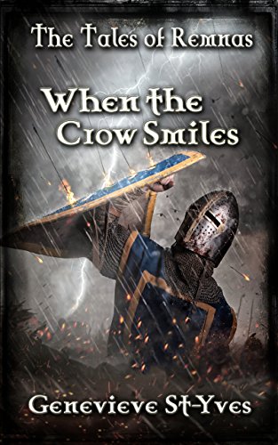 When the Crow Smiles (The Tales of Remnas Book 3)