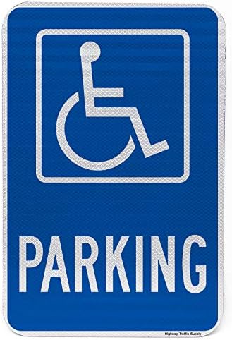 Handicapped Parking Sign. 3M Engineer Grade Prismatic Reflective Blue on White 12"x18" Sign. by Highway Traffic Supply