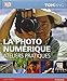 La photo numÃ©rique (French Edition) by 