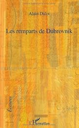 Les  remparts de Dubrovnik