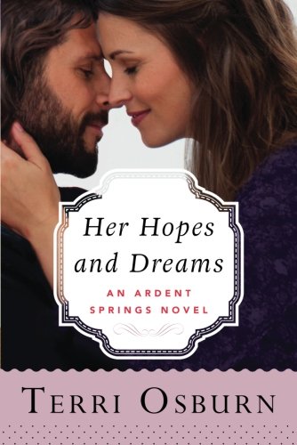 Her Hopes and Dreams (Ardent Springs)