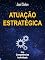 Livro Atuação estratégica (Competências Individuais)