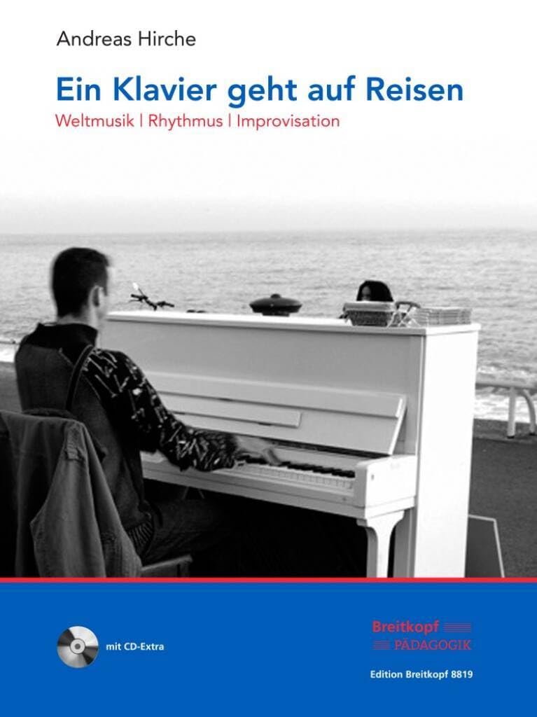 EIN KLAVIER GEHT AUF REISEN (MIT CD) PIANO