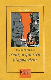 Nous, à qui rien n'appartient