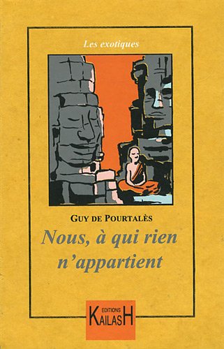 Nous, à qui rien n'appartient