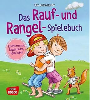 Wo Rohe Kräfte Sinnvoll Walten Handbuch Zum Ringen Rangeln - 