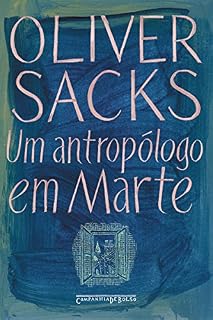 Livro Um antropólogo em Marte: Sete histórias paradoxais