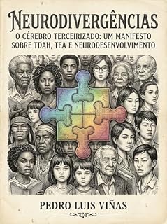Livro NEURODIVERGÊNCIAS: O CÉREBRO TERCEIRIZADO