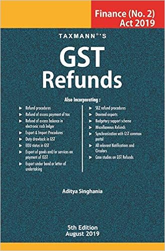 GST Refunds-Finance (No.2) Act 2019 (5th Edition August 2019)