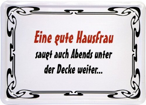 Metal Sign 15 x 21 CM "A good home and sucks abends... Funny saying MJ 143
