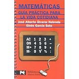 Image de Matematicas: Guia practica para la vida cotidiana (Biblioteca espiral) (Spanish Edition)