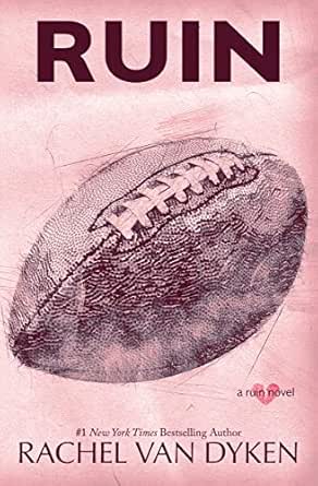 Amazon Com Ruin The Ruin Series Book 1 Ebook Van Dyken Rachel Kindle Store