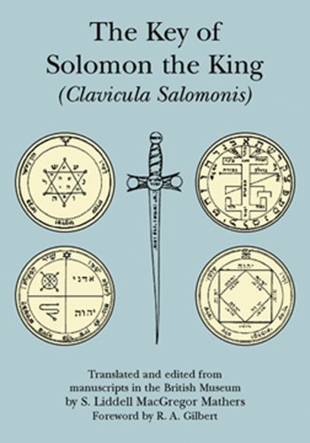 The Key Of Solomon The King Clavicula Salomonis - 