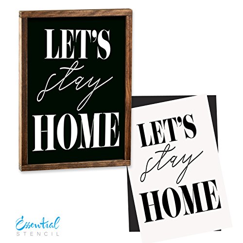Let’s Stay Home Sign Stencil | Perfect for Painting On Wood, DIY French Country Home Decor Calligraphy Signs, Rustic Decor for Farmhouse, Fixer Upper, Joanna Gaines, Magnolia Style