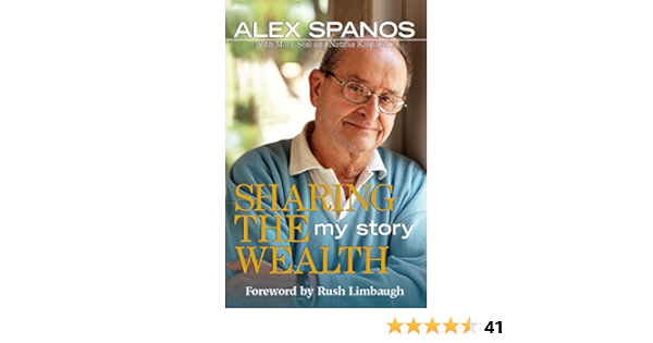 Amazon Com Sharing The Wealth My Story Ebook Spanos Alex Seal Mark Kasparian Natalia Kindle Store