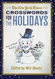 The New York Times Crosswords for the Holidays by The New York Times